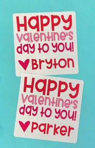 Happy Valentines Day To You Valentine Personalized Square Stickers