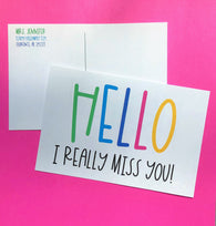 Hello I Really Miss You Personalized Teacher Postcards