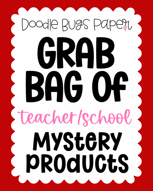 Grab Bag of Mystery Products (School & Teacher Designs)