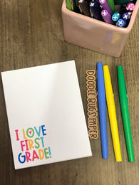 RTS: I Love First Grade Small Notepad