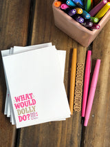 4 What Would Dolly Do Small Notepads