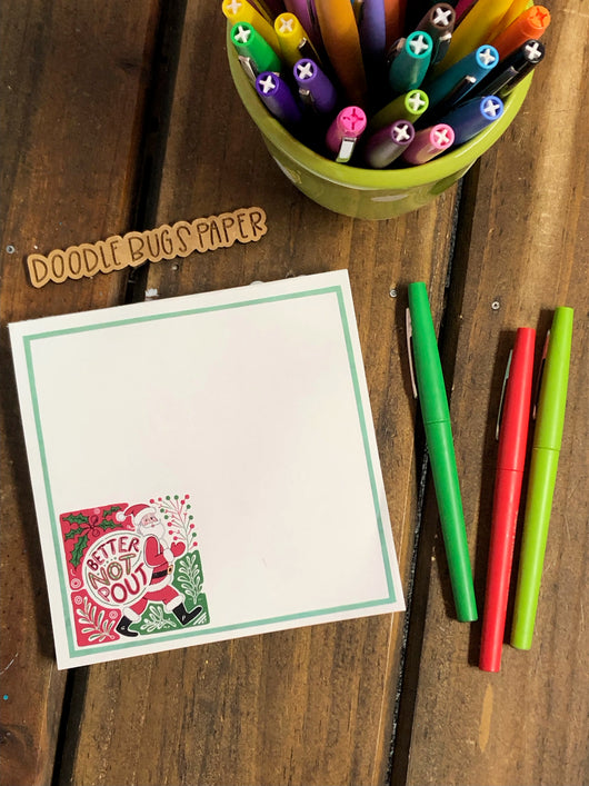 Christmas Better Not Pout Square Notepad