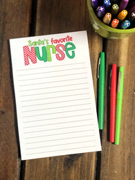 Santa's Favorite Nurse Notepad