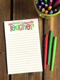 Santa's Favorite Teacher Notepad