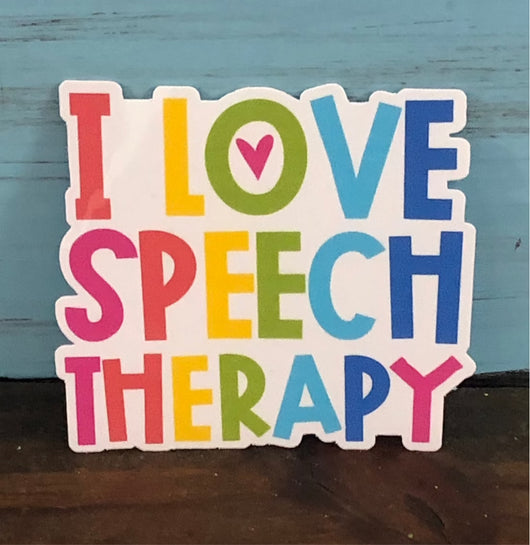 I love Speech Therapy Vinyl  Waterproof Sticker