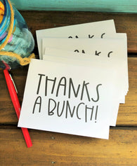 Thanks A Bunch Thank You Notes
