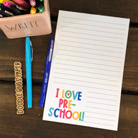 I Love Pre School Notepad
