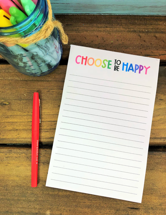 Choose to be Happy Notepad