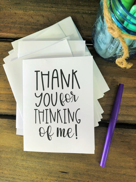 Thank You for Thinking of Me Note Cards