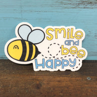 Smile and Bee Happy Vinyl Waterproof Sticker