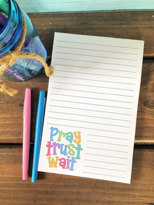 Pray Trust Wait Notepad