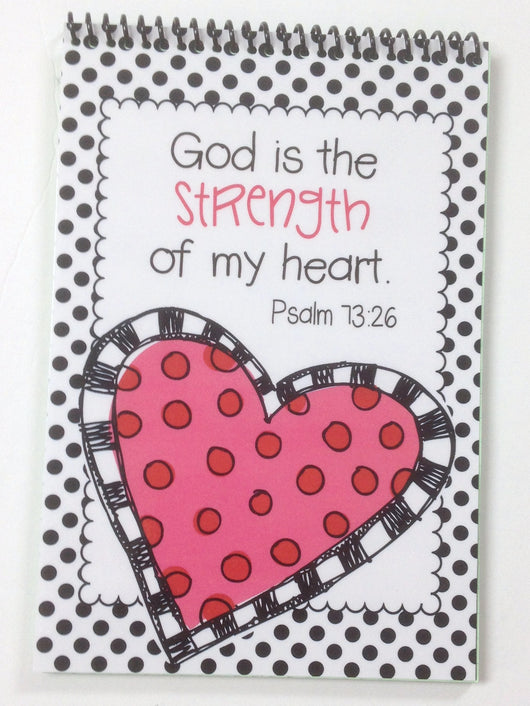 God is the Strength of My Heart Things Notebook